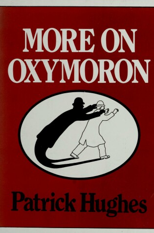 Cover of More on Oxymoron