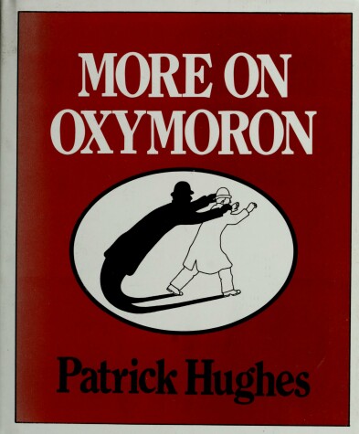 Book cover for More on Oxymoron