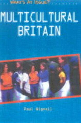 Cover of What's at Issue? Multicultural Britain