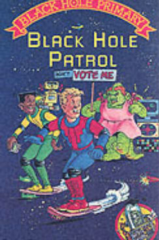 Cover of Black Hole Patrol