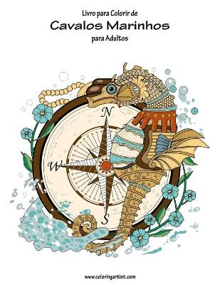 Cover of Livro para Colorir de Cavalos Marinhos para Adultos 1