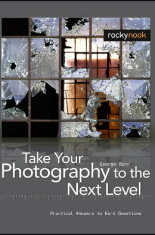 Cover of Take Your Photography to the Next Level