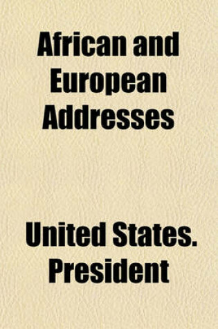 Cover of African and European Addresses