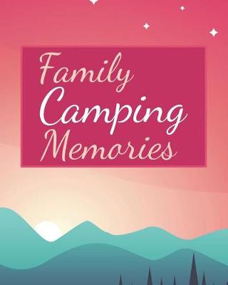 Book cover for Family Camping Memories