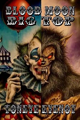 Book cover for Blood Moon Big Top