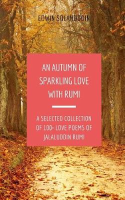 Book cover for An Autumn of Sparkling Love with Rumi