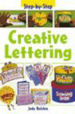 Cover of Step-by-Step Creative Lettering Paperback