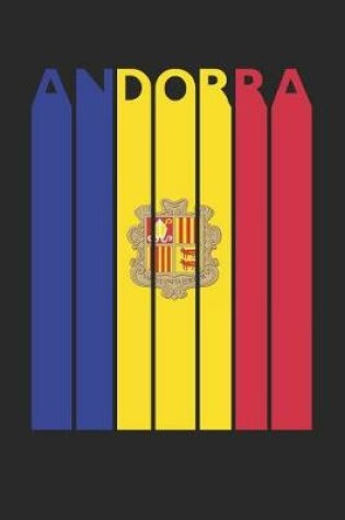 Cover of Vintage Andorra Notebook - Retro Andorra Planner - Andorran Flag Diary - Andorra Travel Journal