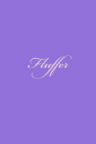 Cover of Fluffer