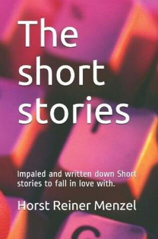 Cover of The short stories
