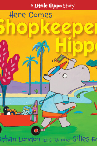 Cover of Here Comes Shopkeeper Hippo