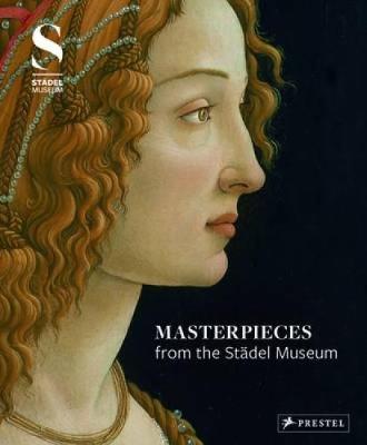 Book cover for Masterpieces from the Stadel Museum