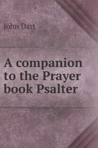 Cover of A companion to the Prayer book Psalter