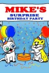 Book cover for Mike's Surprise Birthday Party