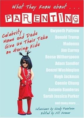 Book cover for What They Know About...PARENTING!