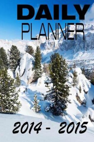 Cover of Daily Planner 2014 -2015