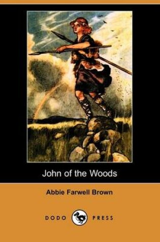 Cover of John of the Woods (Dodo Press)