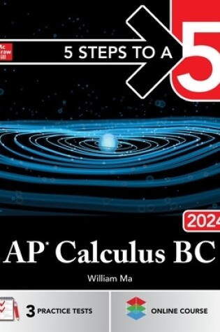 Cover of 5 Steps to a 5: AP Calculus BC 2024