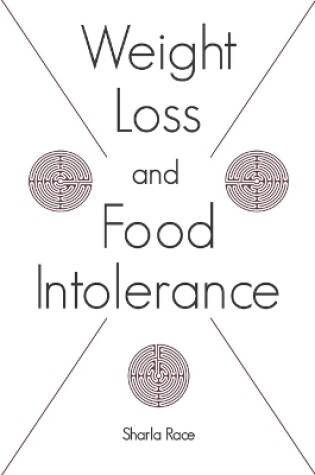 Cover of Weight Loss and Food Intolerance