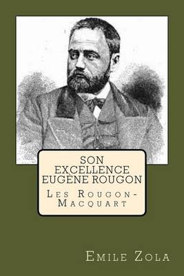 Book cover for Son Excellence Eugene Rougon