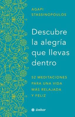 Book cover for Descubre La Alegria Que Llevas Dentro.