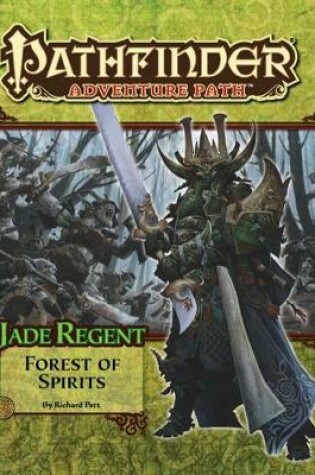 Cover of Pathfinder Adventure Path: Jade Regent Part 4 - Forest of Spirits