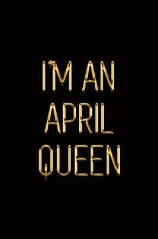 Cover of I'm an April Queen