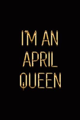 Book cover for I'm an April Queen
