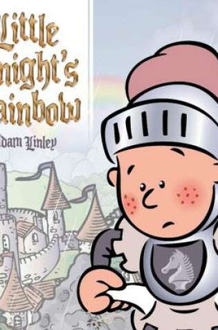 Cover of Little Knight's Rainbow