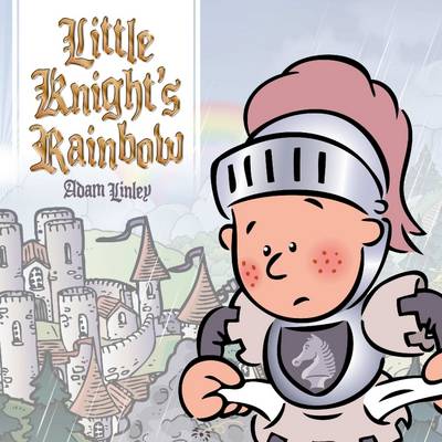 Book cover for Little Knight's Rainbow