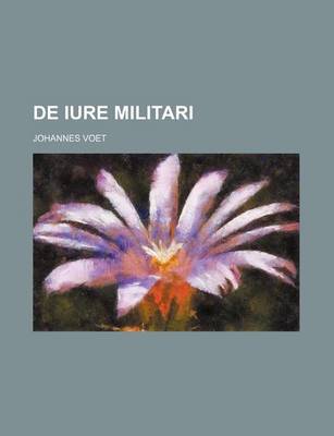 Book cover for de Iure Militari