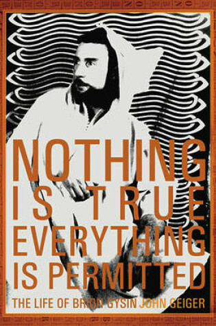 Cover of Nothing is True - Everything is Permitted