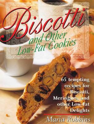 Book cover for Biscotti & Other Low Fat Cookies