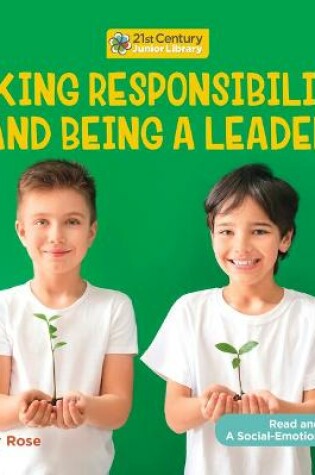 Cover of Taking Responsibility and Being a Leader