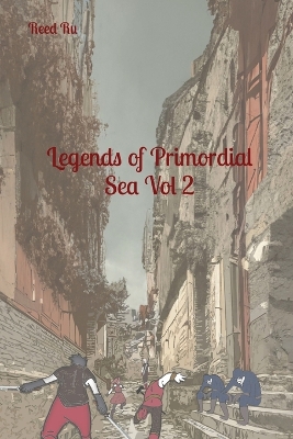 Book cover for Legends of Primordial Sea Vol 2