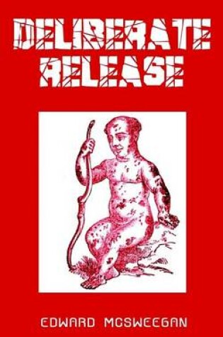 Cover of Deliberate Release