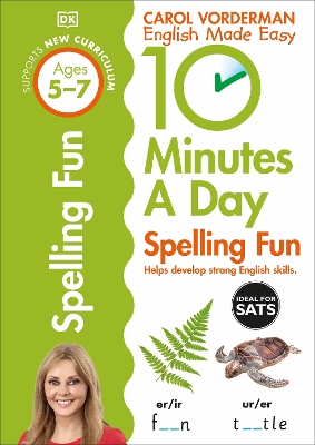 Cover of 10 Minutes A Day Spelling Fun, Ages 5-7 (Key Stage 1)