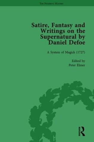 Cover of Satire, Fantasy and Writings on the Supernatural by Daniel Defoe, Part II vol 7