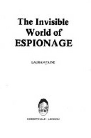 Cover of Invisible World of Espionage