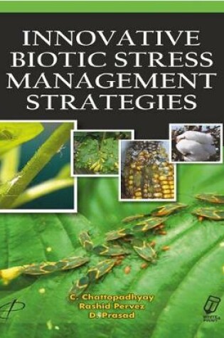 Cover of Innovative Biotic Stress Management Strategies