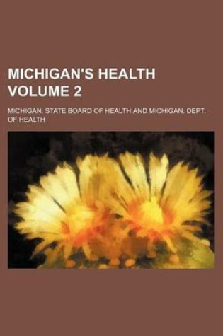 Cover of Michigan's Health Volume 2