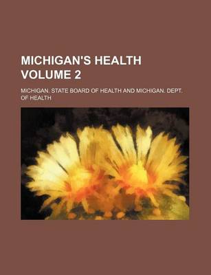 Book cover for Michigan's Health Volume 2