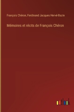 Cover of Mémoires et récits de François Chéron