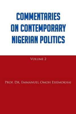 Book cover for Commentaries on Contemporary Nigerian Politics