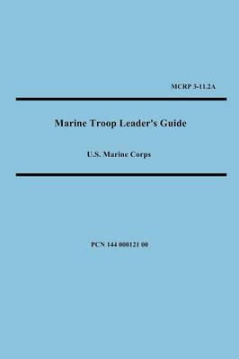 Book cover for Marine Troop Leader's Guide