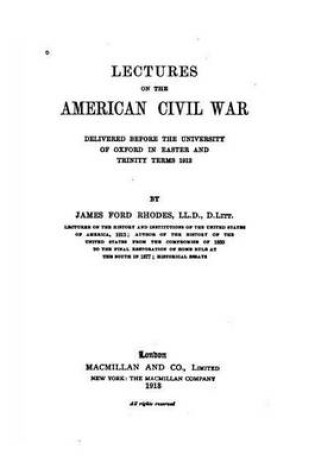 Cover of Lectures on the American Civil War, Delivered Before the University of Oxford