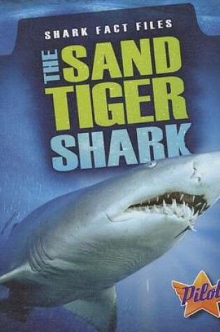 Cover of The Sand Tiger Shark