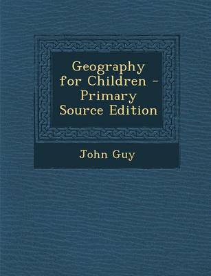 Book cover for Geography for Children - Primary Source Edition