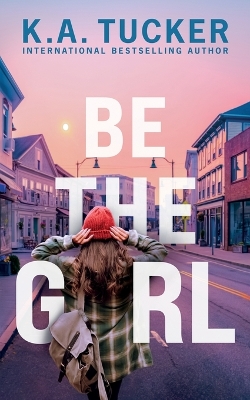 Book cover for Be the Girl