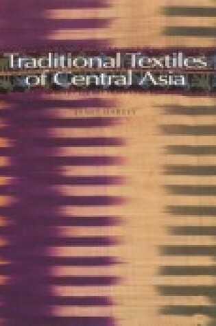 Cover of Traditional Textiles of Central Asia